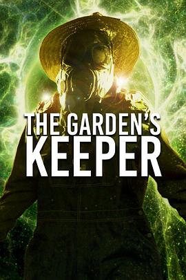 TheGarden&#39;sKeeper