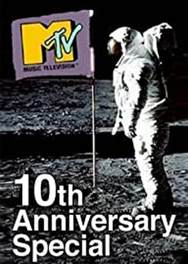 MTV&#39;s10thAnniversarySpecial