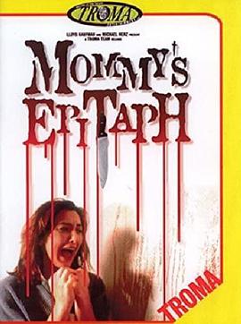 Mommy&#39;sEpitaph