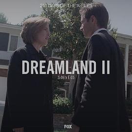 &#34;TheXFiles&#34;SE6.5DreamlandII