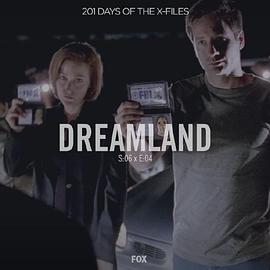 &#34;TheXFiles&#34;SE6.4Dreamland
