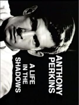 &#34;Biography&#34;AnthonyPerkins:ALifeintheShadows