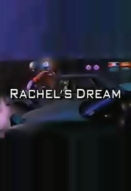 Rachel&#39;sDream