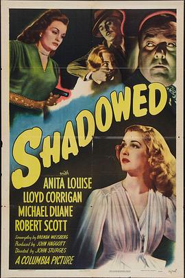 Shadowed