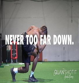 NeverTooFarDown