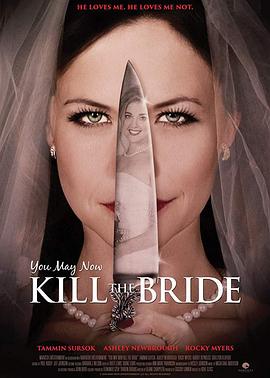 YouMayNowKilltheBride