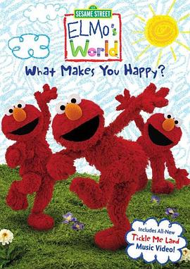 Elmo&#39;sWorld:WhatMakesYouHappy?