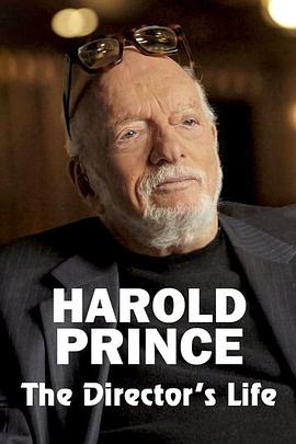 HaroldPrince:TheDirector&#39;sLife
