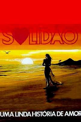 Solidão,UmaLindaHistóriadeAmor