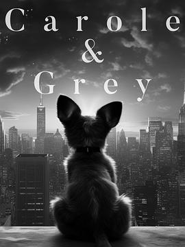 Carole&amp;Grey