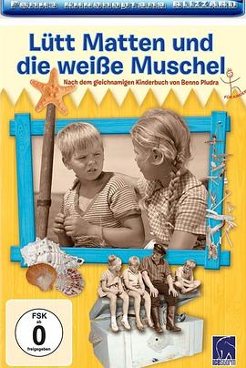 LüttMattenunddieweisseMuschel