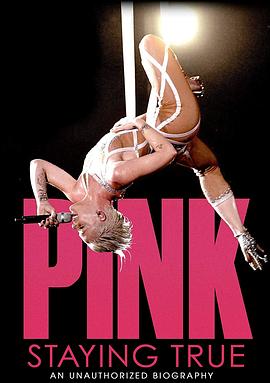 Pink:StayingTrue