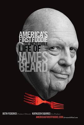 JamesBeard:America&#39;sFirstFoodie