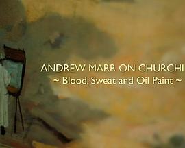 AndrewMarronChurchill:Blood,SweatandOilPaint