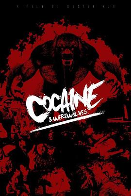 Cocaine&amp;Werewolves