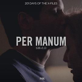 &#34;TheXFiles&#34;SE8.13PerManum