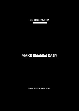 LESSERAFIMDocumentary&#39;MakeItLookEasy&#39;