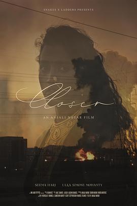 Closer