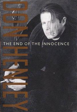 DonHenley:TheEndoftheInnocence